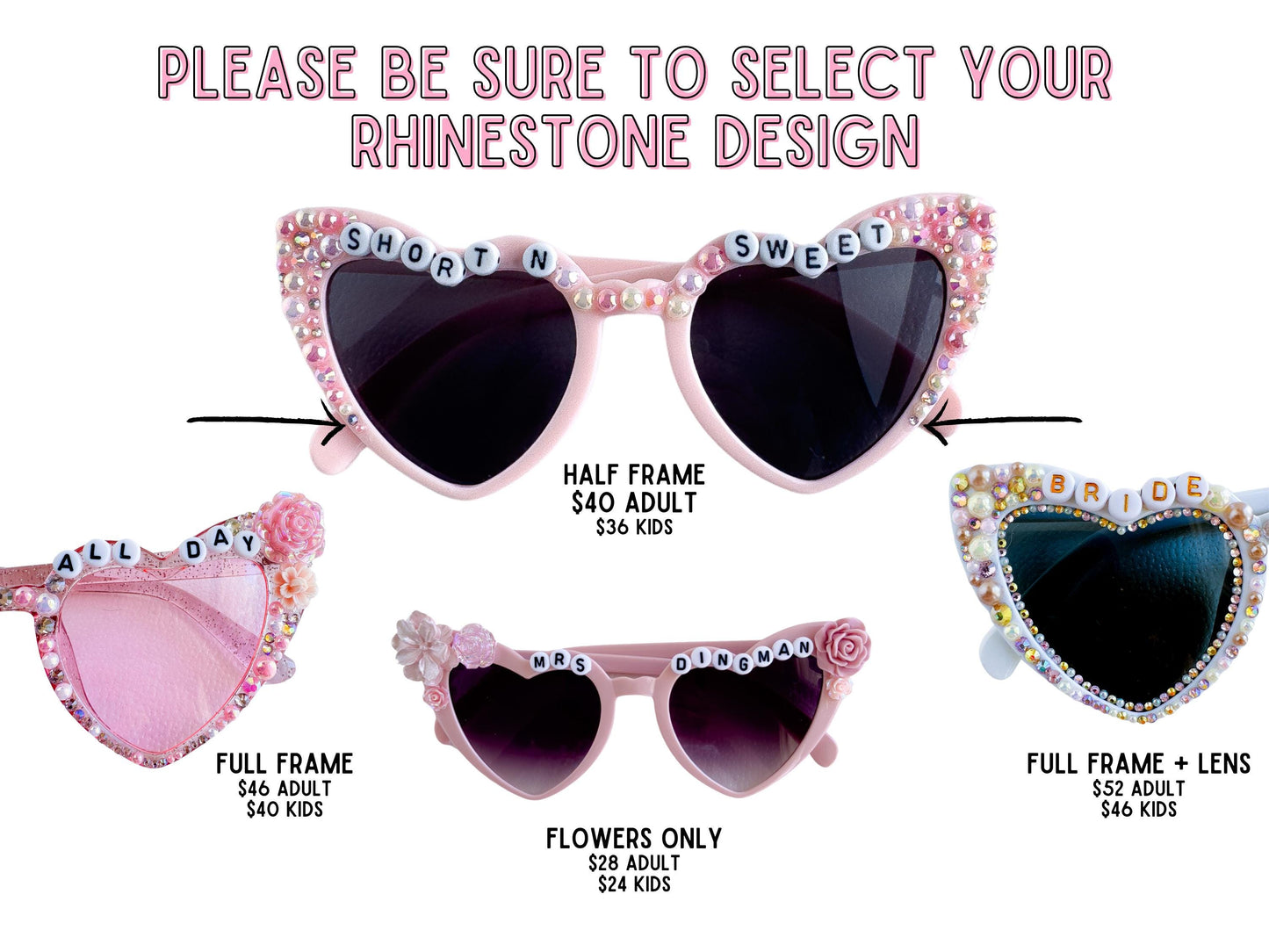 a collection of pink heart-shaped sunglasses with various designs and text, including "SHORT N SWEET", "BRIDE", "ALL DAY", "DINGMAN", and "FLOWERS ONLY". The sunglasses are displayed in different sizes and frame styles, with prices ranging from $46 to $54 for adults and $40 to $44 for kids.